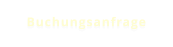 Buchungsanfrage