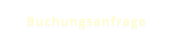 Buchungsanfrage